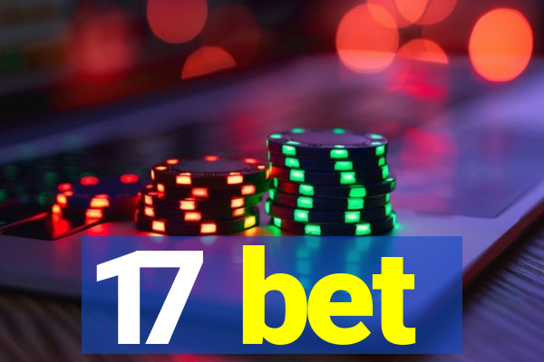 17 bet